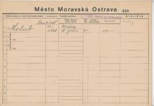 Karta domovské příslušnosti Františka Holuba Zdroj: Archiv města Ostravy, fond Archiv města Moravská Ostrava, domovská kartotéka
